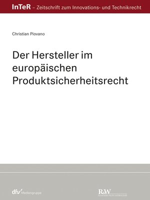 cover image of Der Hersteller im europäischen Produktsicherheitsrecht
